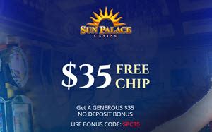 sun palace casino free chip.